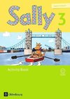 Sally 3. Schuljahr. Activity Book mit CD und Portfolio-Heft. Ausgabe für alle Bundesländer außer Nordrhein-Westfalen (Neubearbeitung) - Englisch ab Klasse 1