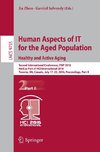 Human Aspects of IT for the Aged Population. Healthy and Active Aging