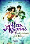 Alea Aquarius 03. Das Geheimnis der Ozeane