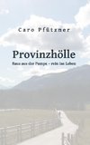 Provinzhölle