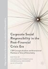 Corporate Social Responsibility in the Post-Financial Crisis Era