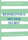 Rendezvous mit dem Selbst