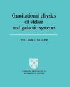 Grvttnl Physics of Stellar Systems