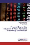 Pyramid Ownership Structure & Value Relevance of Earnings Information