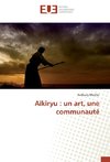 Aïkiryu : un art, une communauté