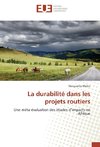 La durabilité dans les projets routiers