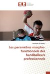 Les paramètres morpho-fonctionnels des handballeurs professionnels