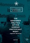 The Gendered Politics of the Korean Protestant Right