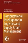 Computational Intelligence in Logistics and Supply Chain Management