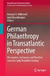 German Philanthropy in Transatlantic Perspective