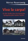 Viva la carpa! Als die Mafia den Aischgründer Spiegelkarpfen haben wollte