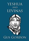 YESHUA and LEVINAS