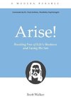 Arise! Breaking Free from Life's Shadows and Facing the Son