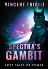 Spectra's Gambit