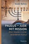 Paulus - Jude mit Mission