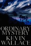 Ordinary Mystery