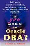 So You Want to be an Oracle DBA?