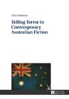 Telling Terror in Contemporary Australian Fiction