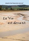 La vie est devant