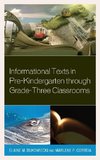 Informational Texts in Pre-Kindergarten Through Grade-Three Classrooms