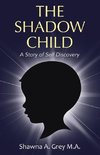 The Shadow Child