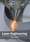 Laser Engineering