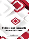 Organic and Inorganic Nanostructures