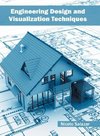 Engineering Design and Visualization Techniques