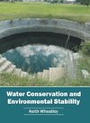 Water Conservation and Environmental Stability