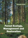 Forest Ecology, Management and Restoration