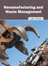 Remanufacturing and Waste Management