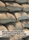 Stored Product Protection and Postharvest Technology