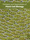 Concepts and Applications of Plant Cell Biology