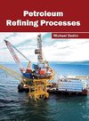 Petroleum Refining Processes