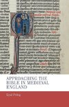 Approaching the Bible in Medieval England