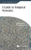 A Guide to Temporal Networks