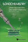 Gregory, C:  Sonochemistry: New Opportunities For Green Chem