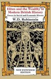 Elites and The Wealthy in Modern British History