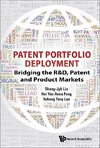 Shang-jyh, L:  Patent Portfolio Deployment: Bridging The R&d