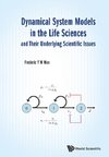 M, W:  Dynamical System Models In The Life Sciences And Thei