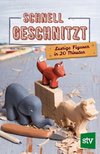 Schnell geschnitzt