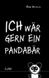 Ich wär gern ein Pandabär