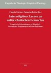 Interreligiöses Lernen an außerschulischen Lernorten