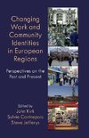 Changing Work and Community Identities in European Regions