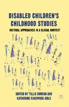 Disabled Children's Childhood Studies