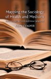 Mapping the Sociology of Health and Medicine