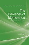 The Demands of Motherhood