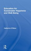 Education for Sustainable Happiness and Well-Being