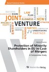 Protection of Minority Shareholders in EU in Case of Mergers