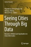 Seeing Cities Through Big Data